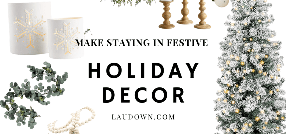 Holiday Home Decor at Laudown.com